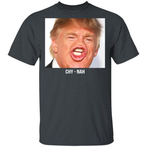 Chy Nah Donald Trump T-Shirts, Hoodies, Long Sleeve 3