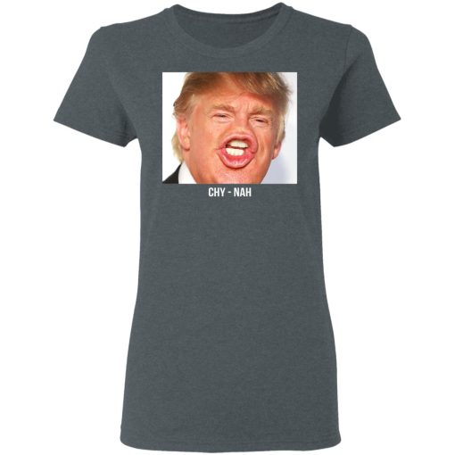 Chy Nah Donald Trump T-Shirts, Hoodies, Long Sleeve 11