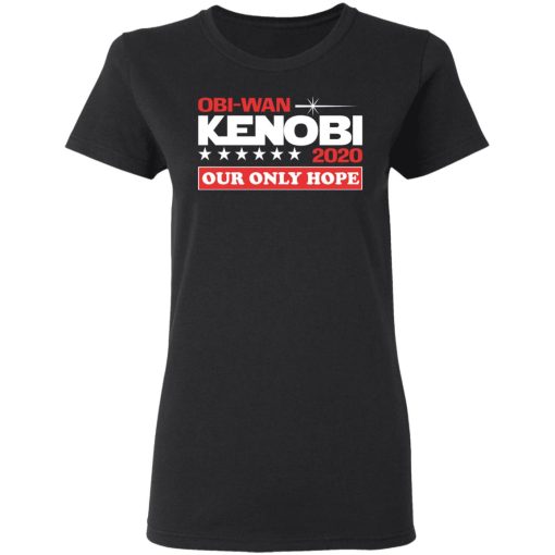 Obi-Wan Kenobi 2020 Our Only Hope T-Shirts, Hoodies, Long Sleeve 9