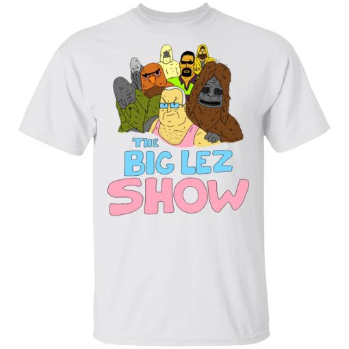 The Big Lez Show T-Shirts, Hoodies, Long Sleeve 4