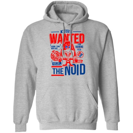 The Noid Not Wanted Keep The Noid Out Keep The Flavor In T-Shirts, Hoodies, Long Sleeve 19