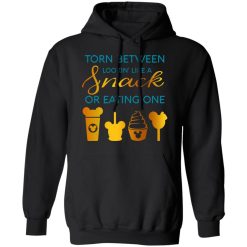 Torn Between Lookin' Like A Snack Or Eating On T-Shirts, Hoodies, Long Sleeve 43