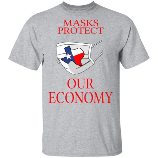 Masks Protect Our Economy T-Shirts, Hoodies, Long Sleeve 6
