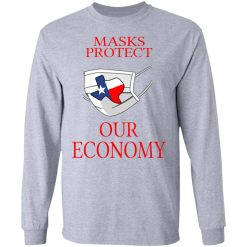 Masks Protect Our Economy T-Shirts, Hoodies, Long Sleeve 35
