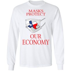 Masks Protect Our Economy T-Shirts, Hoodies, Long Sleeve 37