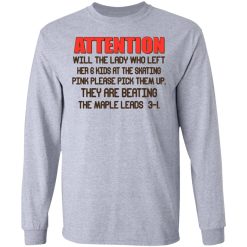 Attention Will The Lady Who Left Her 6 Kids At The Skating T-Shirts, Hoodies, Long Sleeve 34