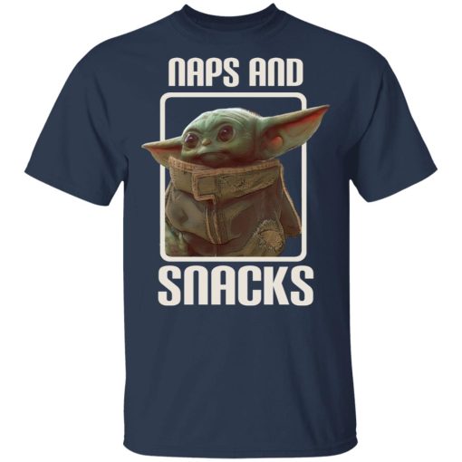 Baby Yoda Naps And Snacks T-Shirts, Hoodies, Long Sleeve 5