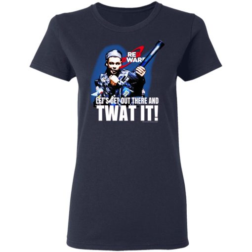 Red Dwarf Let's Get Out There And Twat It T-Shirts, Hoodies, Long Sleeve 13