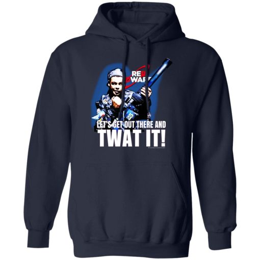 Red Dwarf Let's Get Out There And Twat It T-Shirts, Hoodies, Long Sleeve 21