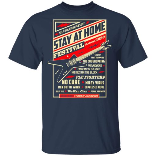 Quarantine Social Distancing Stay Home Festival 2020 T-Shirts, Hoodies, Long Sleeve 5