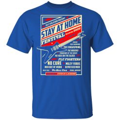 Quarantine Social Distancing Stay Home Festival 2020 T-Shirts, Hoodies, Long Sleeve 31
