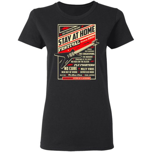 Quarantine Social Distancing Stay Home Festival 2020 T-Shirts, Hoodies, Long Sleeve 9