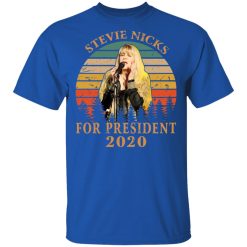 Stevie Nicks For President 2020 T-Shirts, Hoodies, Long Sleeve 31