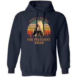 Stevie Nicks For President 2020 T-Shirts, Hoodies, Long Sleeve 45
