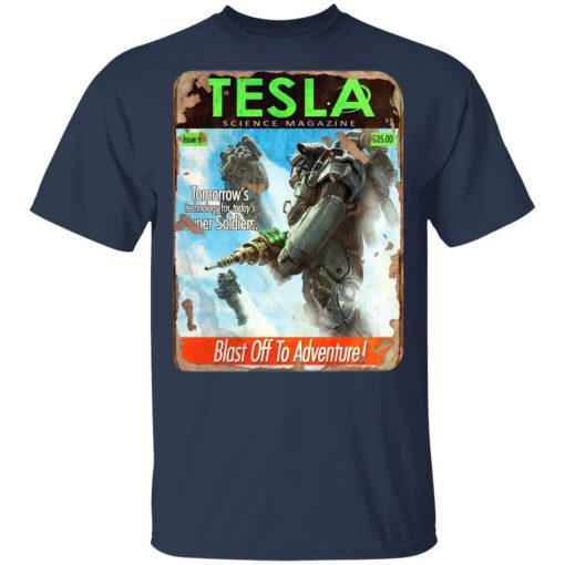 Tesla Science Magazine Blast Off To Adventure T-Shirts, Hoodies, Long Sleeve 5