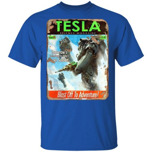 Tesla Science Magazine Blast Off To Adventure T-Shirts, Hoodies, Long Sleeve 7