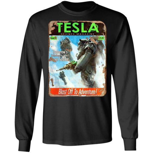 Tesla Science Magazine Blast Off To Adventure T-Shirts, Hoodies, Long Sleeve 17