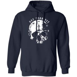 Not Dead Yet T-Shirts, Hoodies, Long Sleeve 46