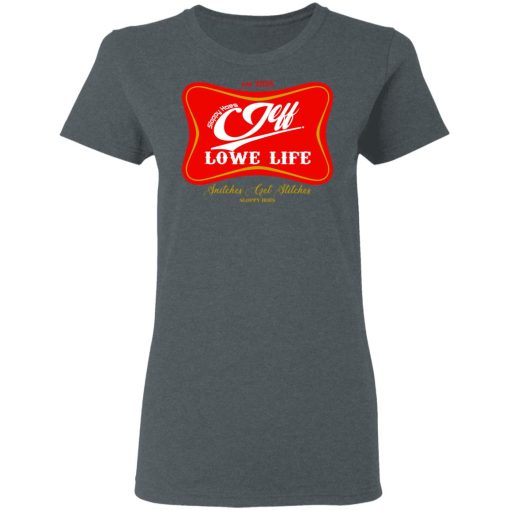 Sloppy Hoes Jeff Lowe Life Est 2020 T-Shirts, Hoodies, Long Sleeve 12
