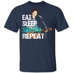 Eat Sleep Shawn Repeat T-Shirts, Hoodies, Long Sleeve 29