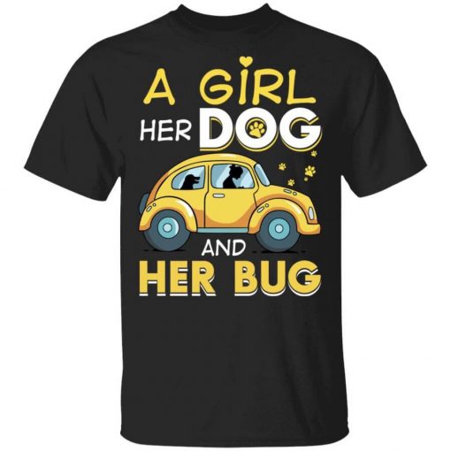 A Girl Her Dog And Her Bug T-Shirt