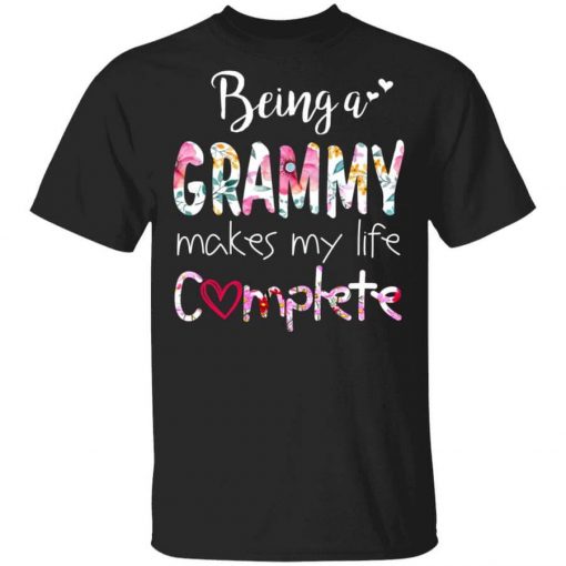 Being A Grammy Makes My Life Complete Mother's Day T-Shirt
