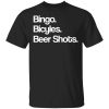Bingo Bicycles Beer Shots T-Shirt