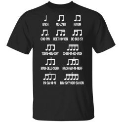 Composer Rhythm Music Gift Bach Mozart Beethoven Chopin Camiseta T-Shirt