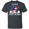 Cops For Donald Trump 2020 To President T-Shirt