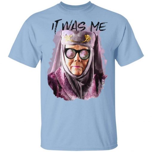 Game Of Thrones Olenna Tyrell – Tell Cersei It Was Me T-Shirt