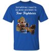 Groot Sometimes I Need To Be Alone And Listen To Foo Fighters T-Shirt