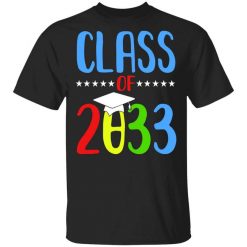 Grow With Me First Day Of School Class Of 2033 Youth T-Shirt