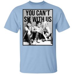 Hocus Pocus You Can't Sit With Us T-Shirt