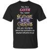 I'm A Goth I Watch Nightmare Before Christmas T-Shirt