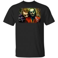 Joaquin Phoenix Joker Vs Heath Ledger Joker T-Shirt