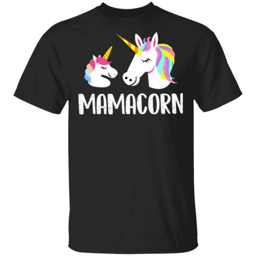Mamacorn Unicorn Mom And Baby Mother's Day Gift T-Shirt