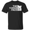 Yorkie T-Shirts, The Yorkie Face T-Shirt
