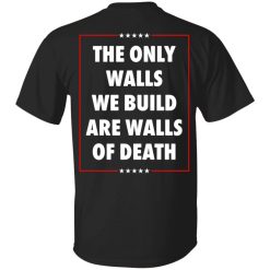 Municipal Waste Donald Trump The Only Walls We Build Are Walls Of Death Shirt