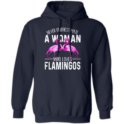 Never Underestimate A Woman Who Loves Flamingos T-Shirts, Hoodies, Long Sleeve 45