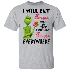 I Will Eat Chick-fil-A Here Or There I Will Eat Chick-fil-A Everywhere T-Shirts, Hoodies, Long Sleeve 27