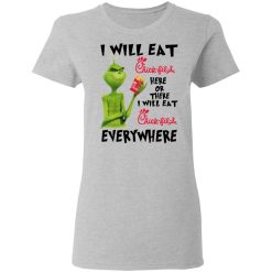 I Will Eat Chick-fil-A Here Or There I Will Eat Chick-fil-A Everywhere T-Shirts, Hoodies, Long Sleeve 33