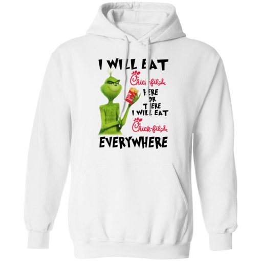 I Will Eat Chick-fil-A Here Or There I Will Eat Chick-fil-A Everywhere T-Shirts, Hoodies, Long Sleeve 21