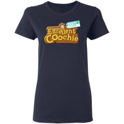 Yeah I Have Excellent Coochie T-Shirts, Hoodies, Long Sleeve 37