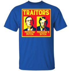 Traitors Ditch Moscow Mitch T-Shirts, Hoodies, Long Sleeve 32