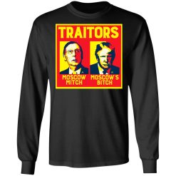 Traitors Ditch Moscow Mitch T-Shirts, Hoodies, Long Sleeve 42
