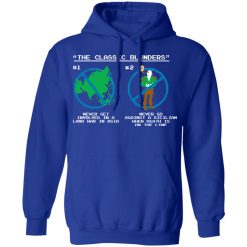 The Classic Blunders Never Get Involved In A Land War In Asia Never Go Against A Sicilian When Death Is On The Line T-Shirts, Hoodies, Long Sleeve 49