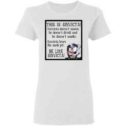 This Is Sinvicta Doesn't Swear Drink Smoke Be Like Sinvicta T-Shirts, Hoodies, Long Sleeve 63
