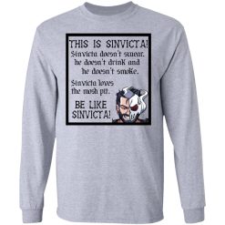 This Is Sinvicta Doesn't Swear Drink Smoke Be Like Sinvicta T-Shirts, Hoodies, Long Sleeve 71