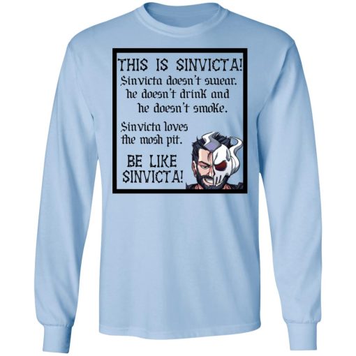 This Is Sinvicta Doesn't Swear Drink Smoke Be Like Sinvicta T-Shirts, Hoodies, Long Sleeve 33