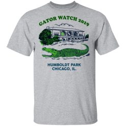 Gator Watch 2019 Humboldt Park Chicago IL T-Shirts, Hoodies, Long Sleeve 28